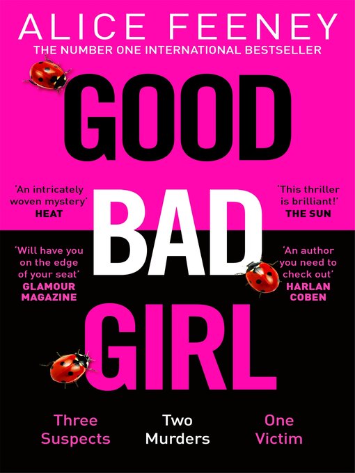 Title details for Good Bad Girl by Alice Feeney - Wait list